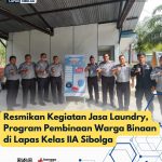 Resmikan Kegiatan Jasa Laundry, Program Pembinaan Warga Binaan di Lapas Kelas IIA Sibolga