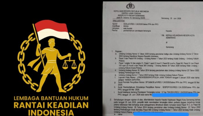 LBH Rantai Keadilan Indonesia: Satres PPA PPO Polrestabes Semarang Tetapkan MOA Tersangka Dugaan Tindak Pidana Kekerasan Fisik Terhadap Anak